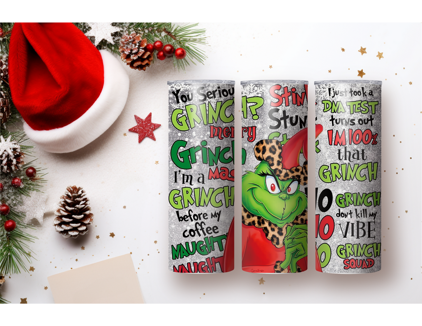 SASSY GRINCH TUMBLERS