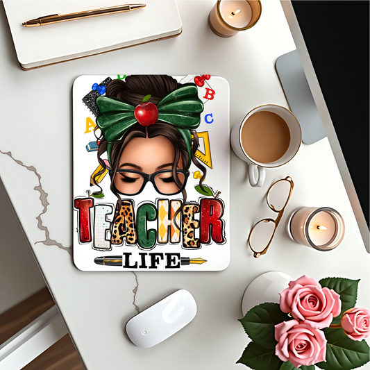 Teacher Life Mouse Pad