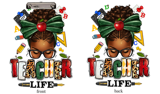 Teacher Life Clipboard