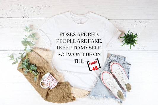 FIRST 48- T-SHIRT